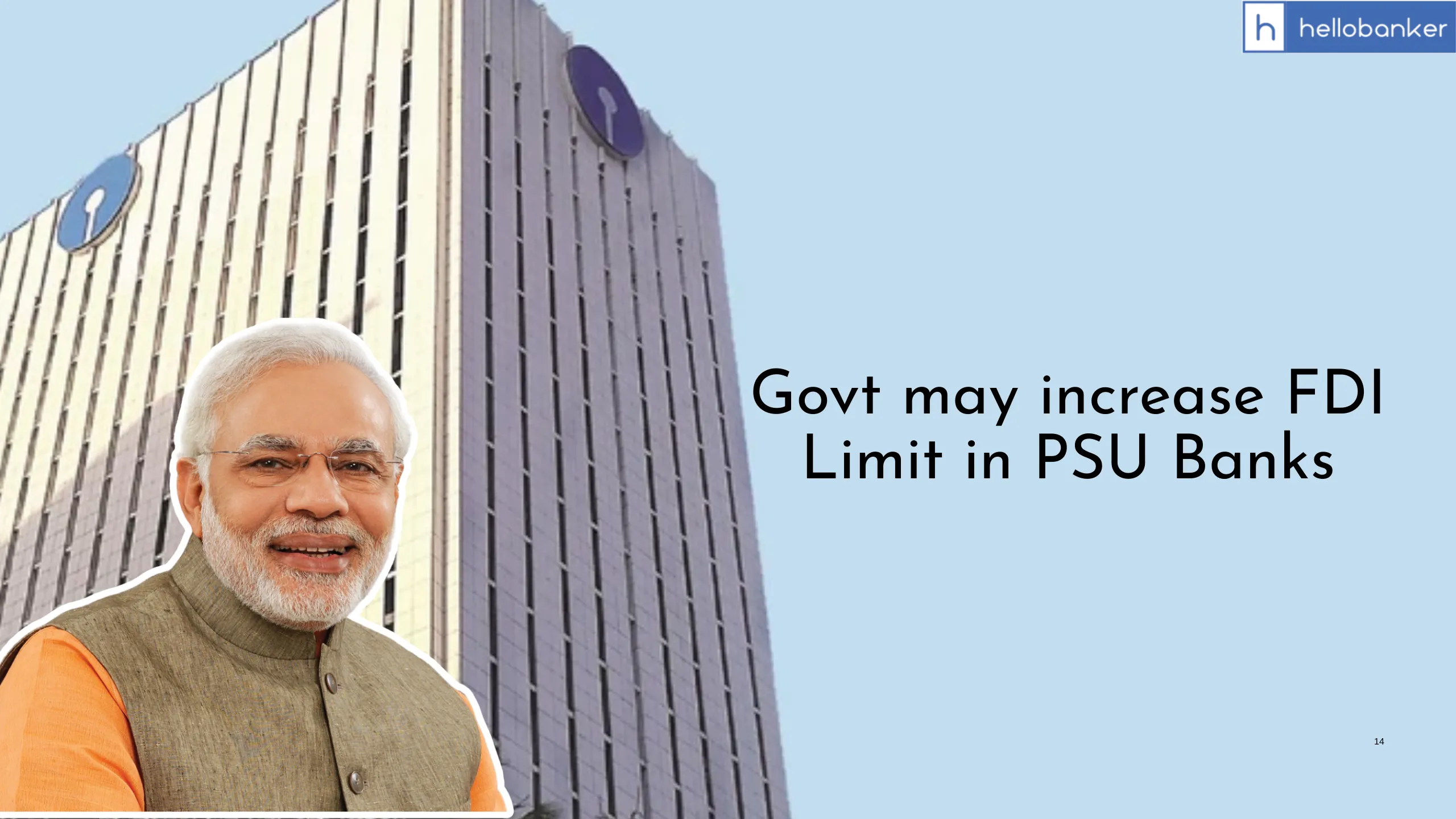 Will Banks be Privatised? Govt planning to increase FDI Limit in PSU Banks
