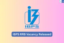 IBPS RRB Vacancy Released, Check Bank Wise Vacancies