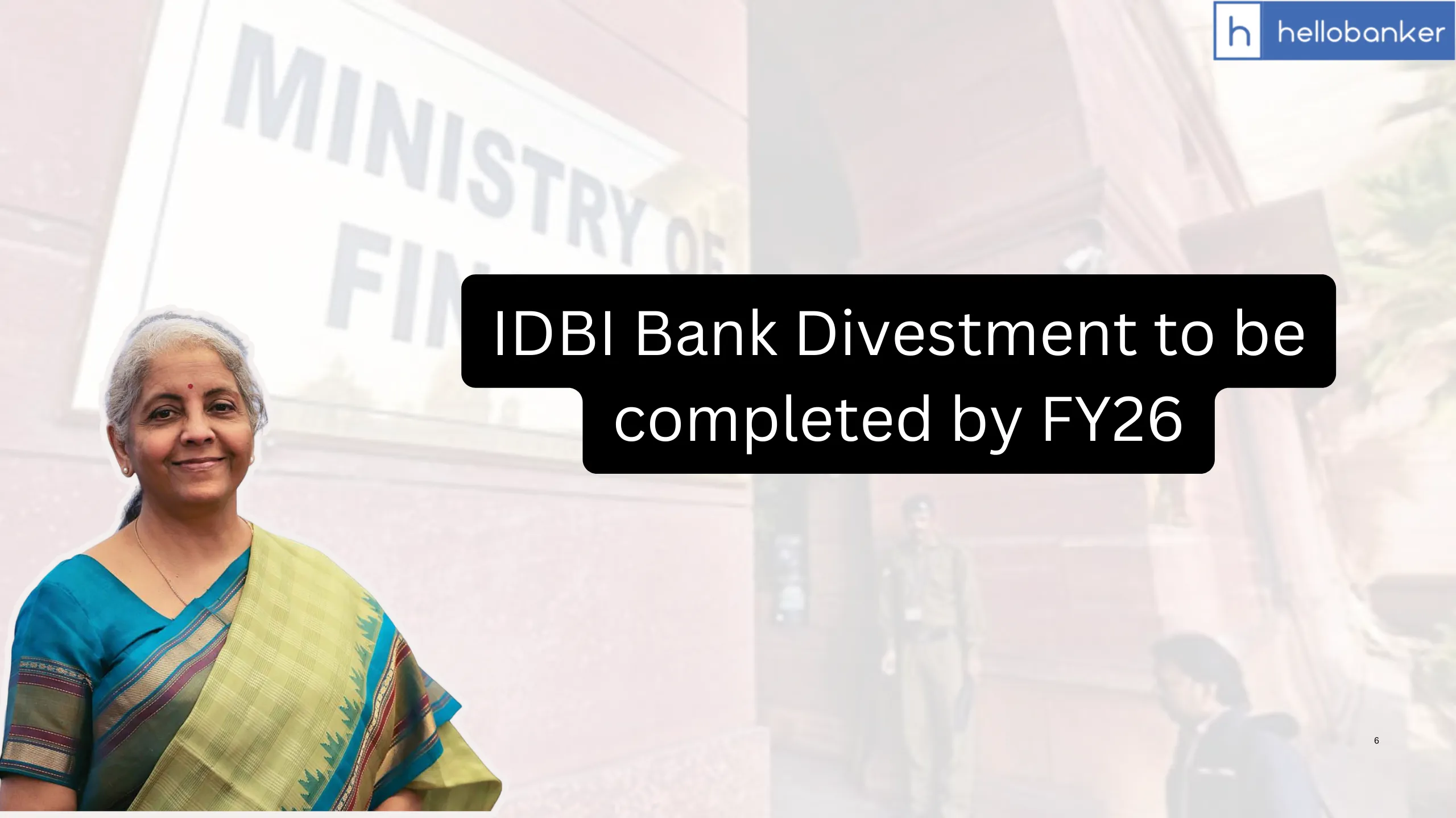 IDBI Bank Divestment to be completed by FY26: FM Sitharaman