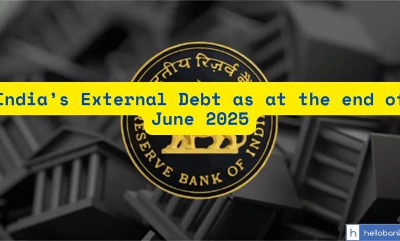 India’s External Debt as at the end of June 2025