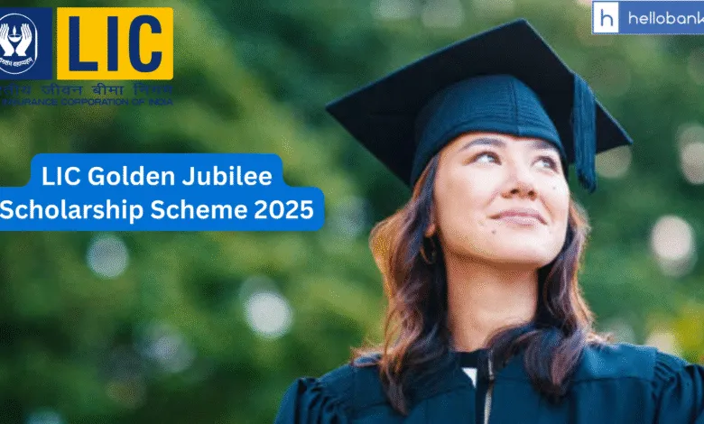 LIC Golden Jubilee Scholarship Scheme 2025, Apply and Get Rs.40,000 Per Year
