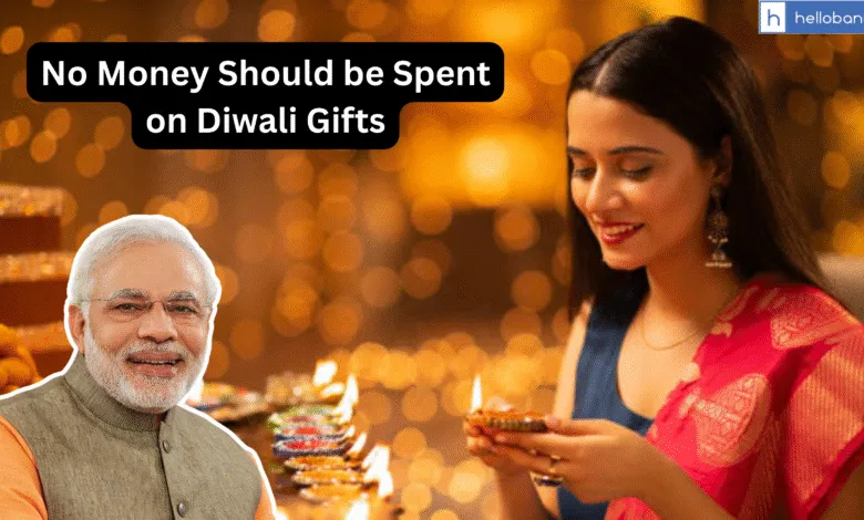 No Money Should be Spent on Diwali Gifts, Finance Ministry issues order to Govt Offices