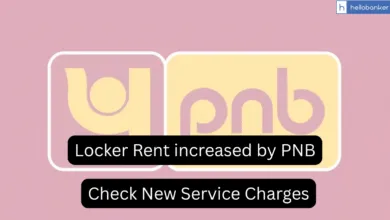 PNB increases Service Charges, Locker Rent; Check New Charges
