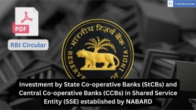 RBI New Circular: Investment by State Co-operative Banks (StCBs) and Central Co-operative Banks (CCBs) in Shared Service Entity (SSE) established by NABARD