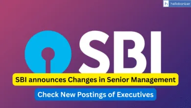 SBI announces Changes in Senior Management, Check New Postings of Executives