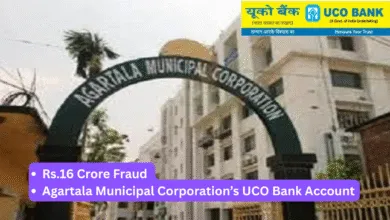 Tripura: Rs.16 Crore Fraud Exposed in Agartala Municipal Corporation’s UCO Bank Account
