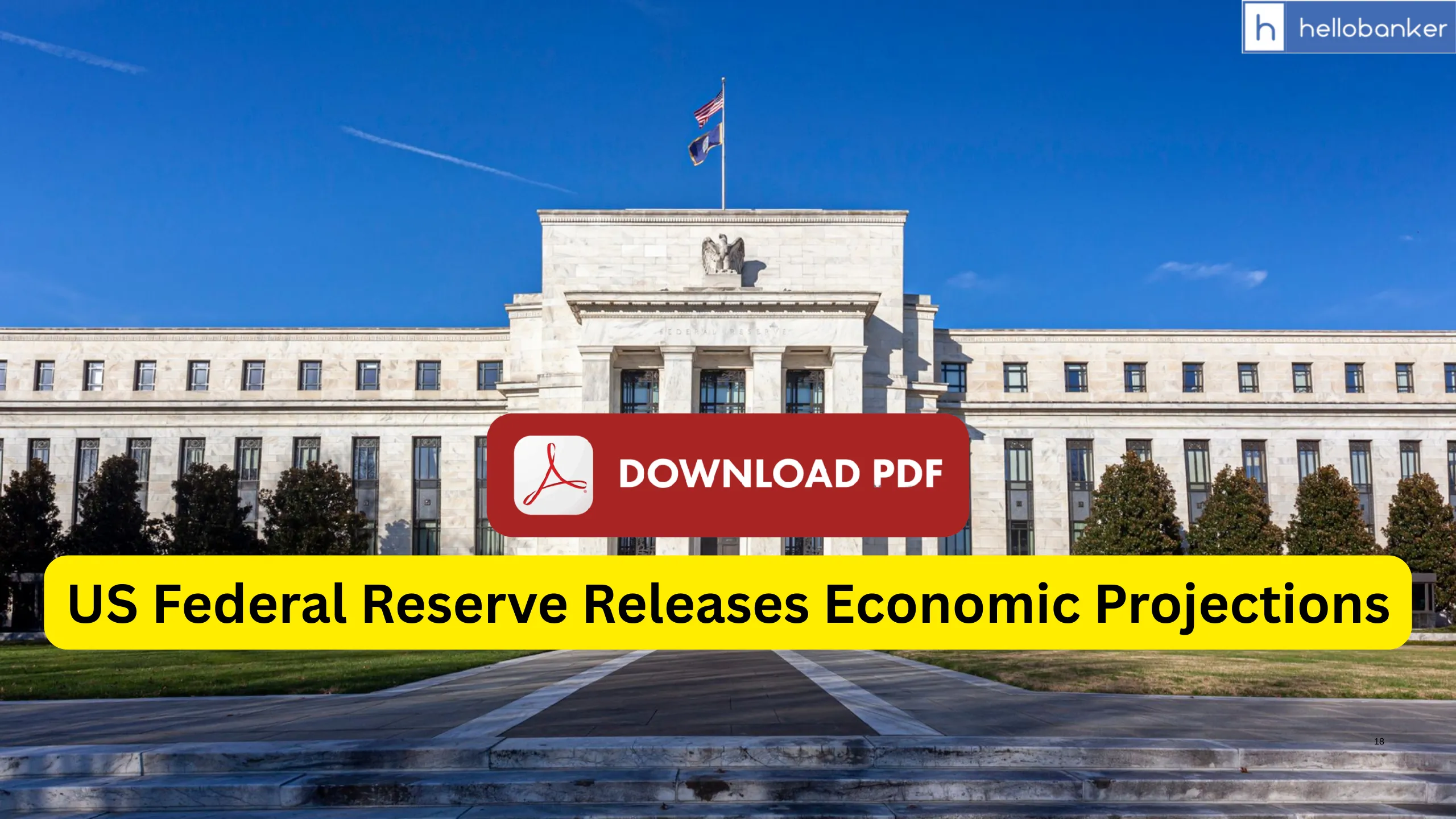 US Federal Reserve Releases Economic Projections [Download PDF]