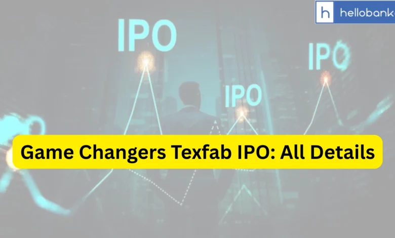 Game Changers Texfab IPO Last Date, Price & Prospectus PDF