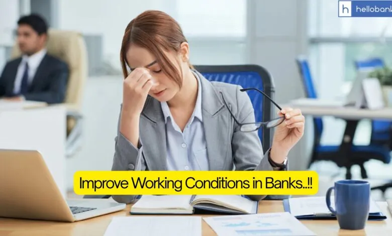 Government Asks Public Sector Banks to improve Working Conditions, Reduce Employee Stress