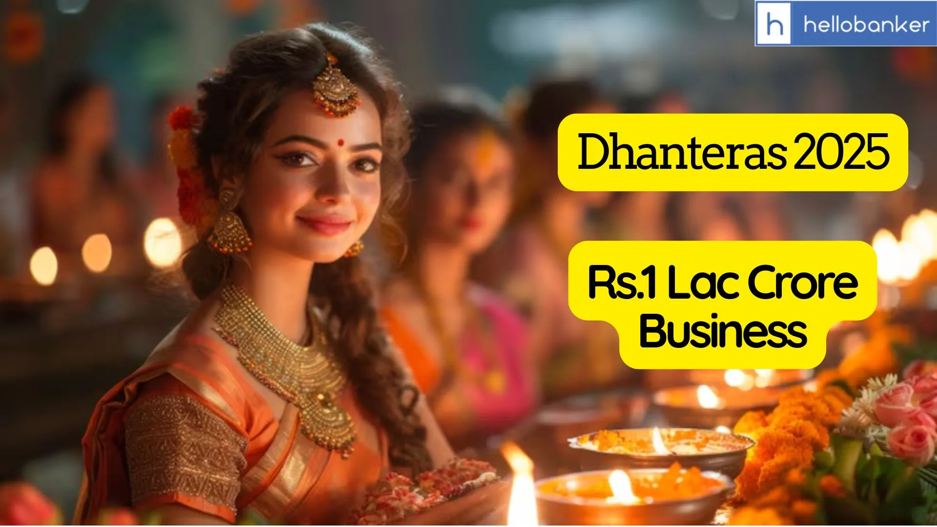 Indians Spend Rs.1 Lakh Crore on Dhanteras; Record Jewellery Sales Despite High Gold Prices