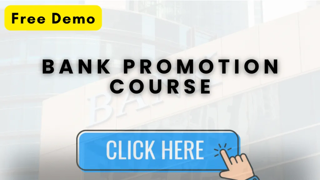 Bank Promotion Course