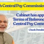 Cabinet has approved Terms of Reference of 8th Central Pay Commission, Check Here!!