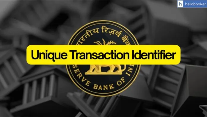 RBI releases Draft circular on Unique Transaction Identifier for OTC Derivative Transactions in India