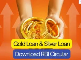 Reserve Bank of India (Lending Against Gold and Silver Collateral) Directions 2025, RBI Gold Loan and Silver Loan Circular PDF