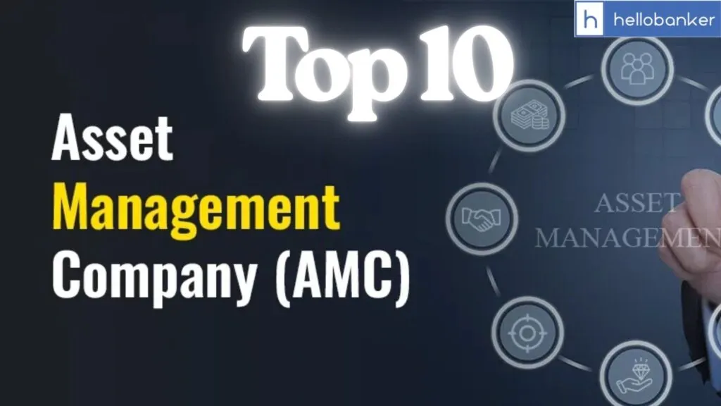 Top 10 AMCs (Asset Management Companies) in India 2025