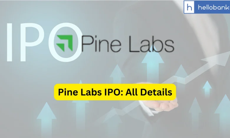 Pine Labs IPO Last Date, Price, Prospectus PDF