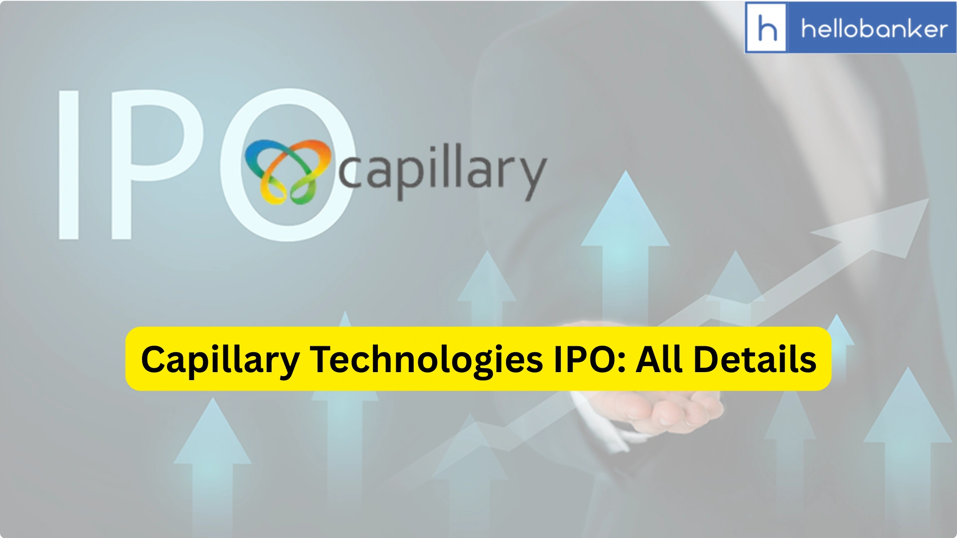 Capillary Technologies IPO Last Date, Price & Prospectus PDF