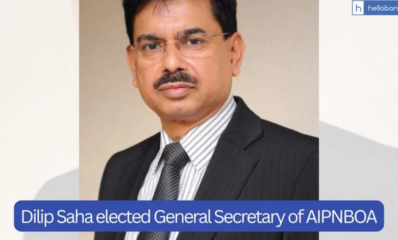 Dilip Saha elected General Secretary of AIPNBOA 2025-28