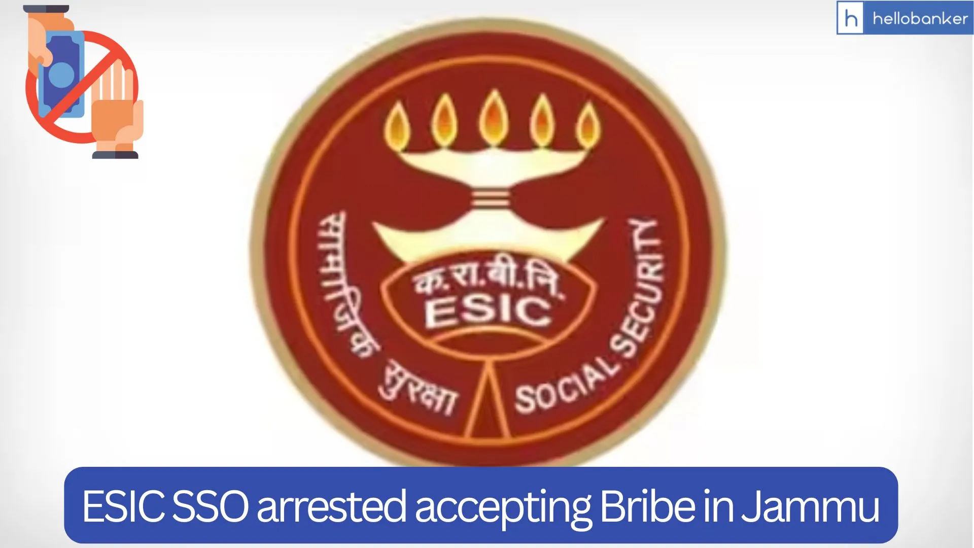 ESIC SSO arrested accepting Bribe in Jammu