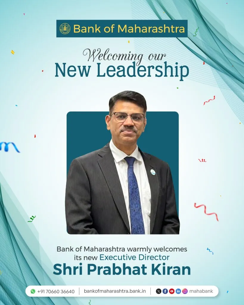 Shri Prabhat Kiran appointed as Executive Director (ED) of Bank of Maharashtra
