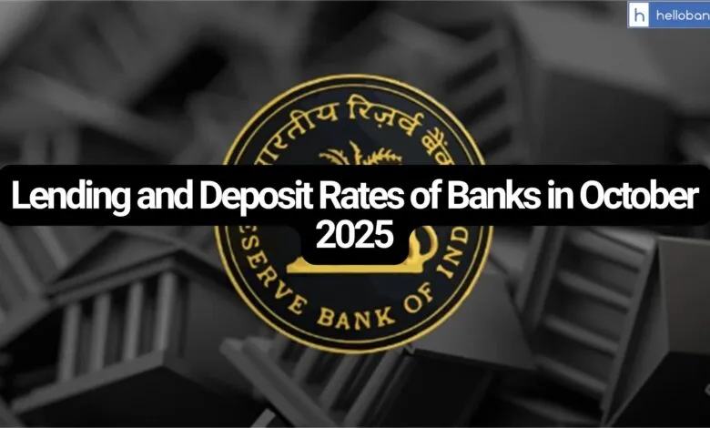 Lending and Deposit Rates of Banks in October 2025