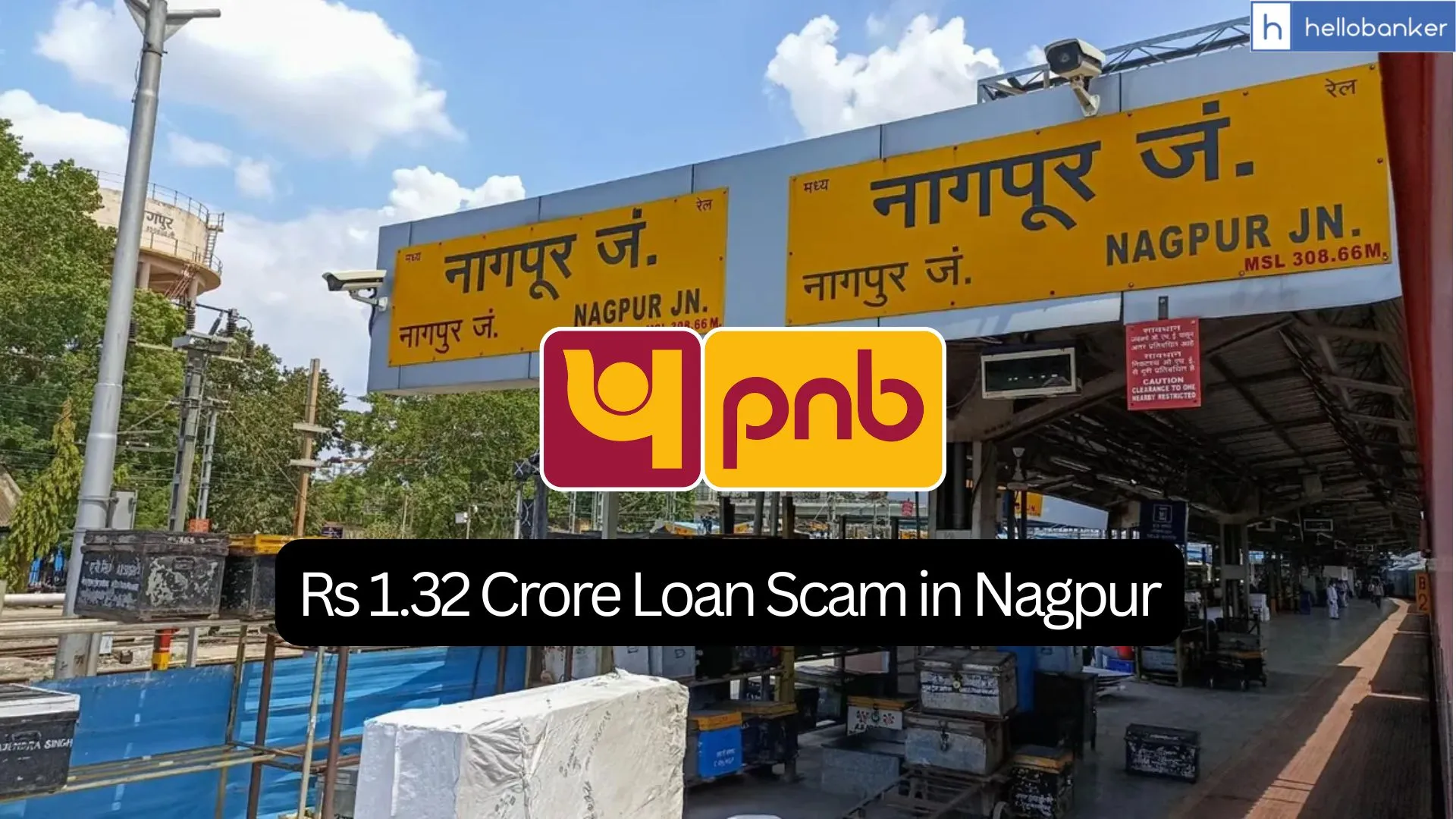 PNB Officer Booked for Rs 1.32 Crore Loan Scam in Nagpur