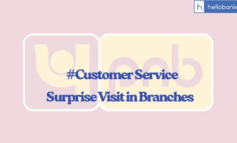 PNB Senior Officers Conduct Surprise Visits to Branches to Improve Customer Service
