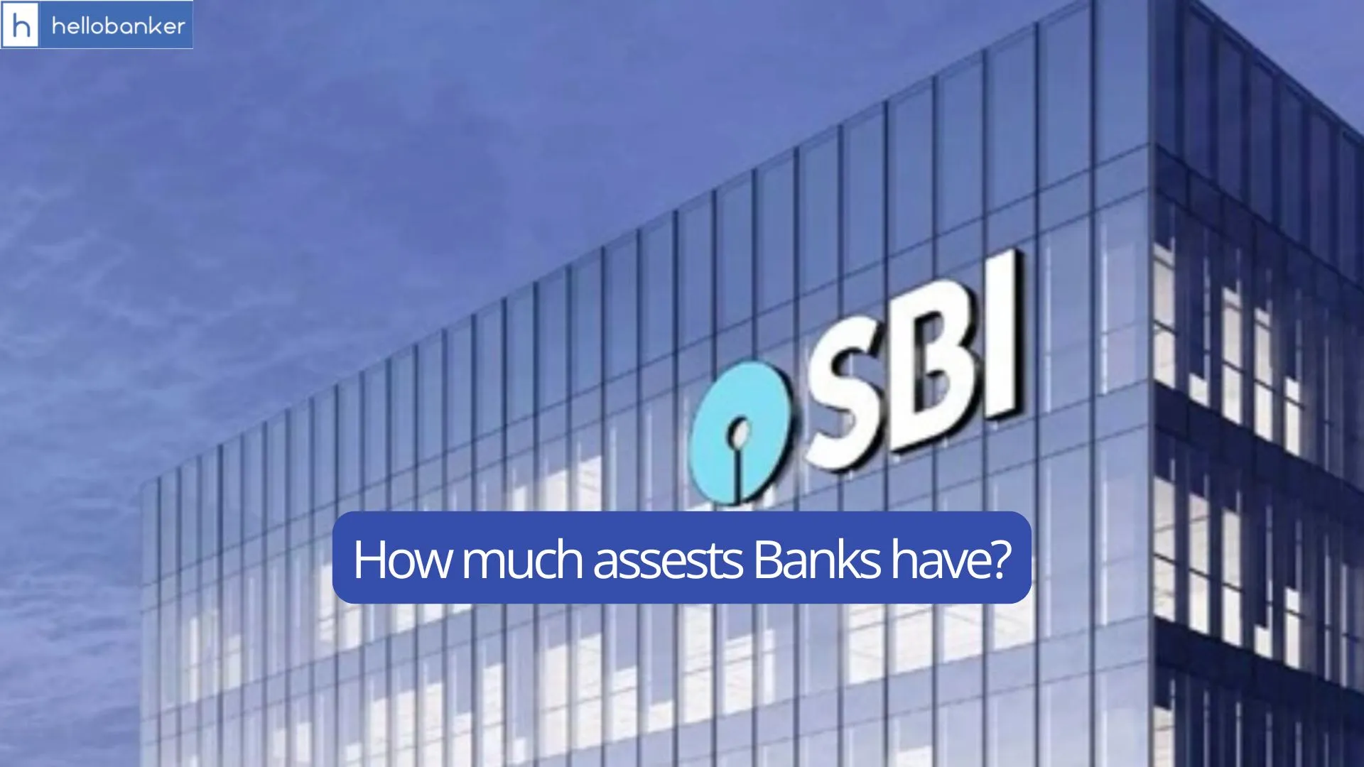 Snapshot of India's Financial Sector: Assets, NPA of PSU and Private Banks