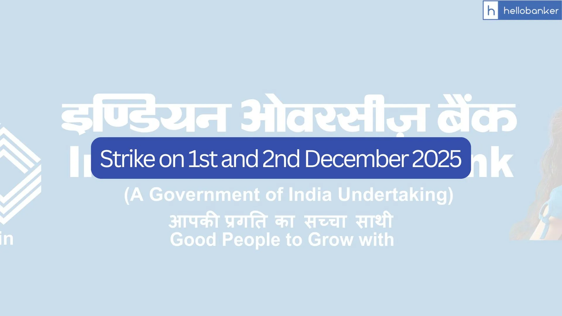 All India Overseas Bank Employees Union announces Strike on 1st and 2nd December 2025