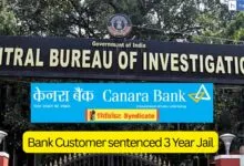 Bank Customer sentenced 3 Year Jail for submitting Fake Loan Documents and defrauding Canara Bank