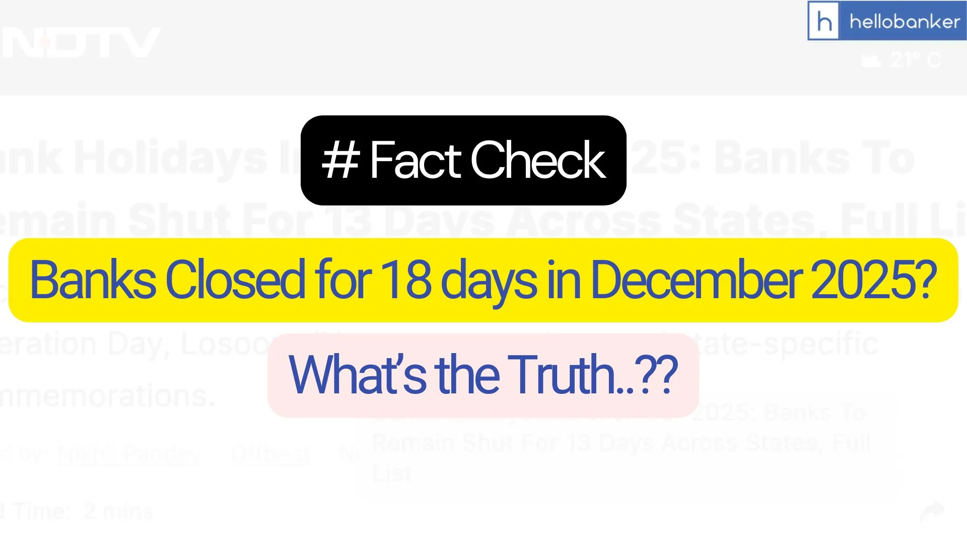 Fact Check: Are Banks Closed for 13 or 18 Days in December 2025? Know the Truth