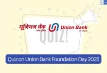 Quiz on Union Bank Foundation Day 2025