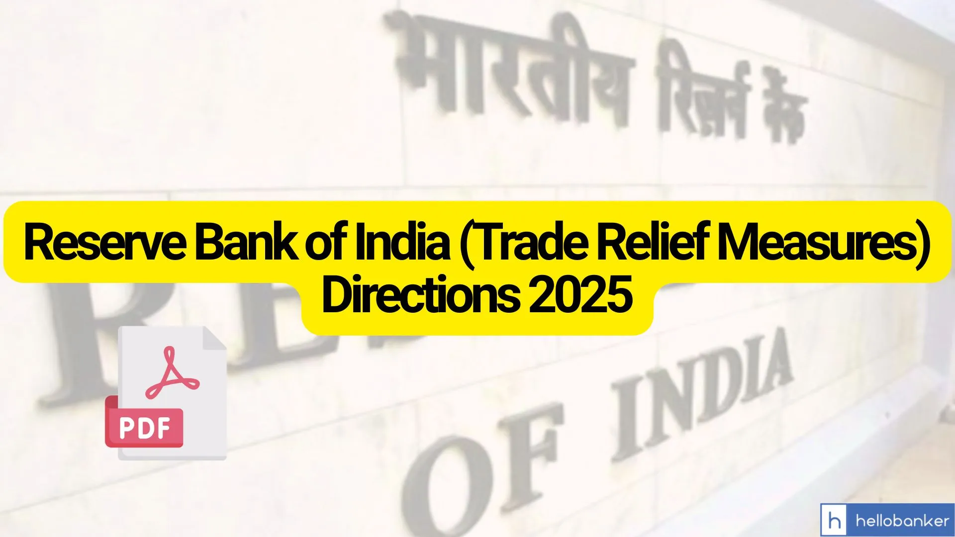 Reserve Bank of India (Trade Relief Measures) Directions 2025