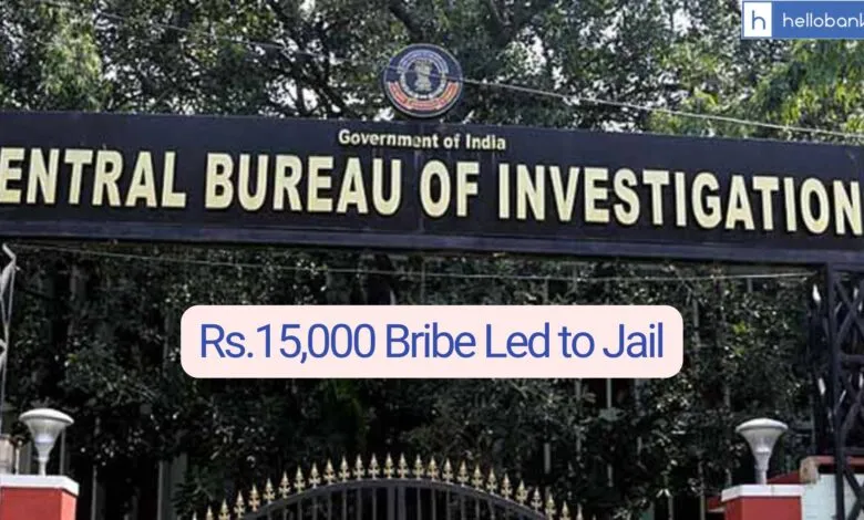 Rs.15,000 Bribe sent Senior Divisional Manager of OICL to 3 years Jail