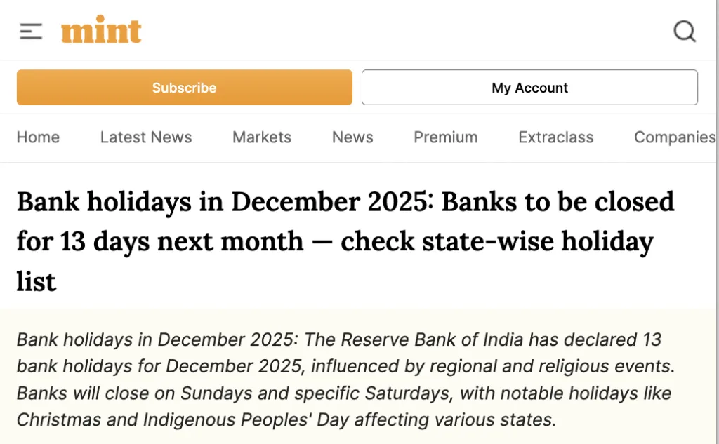 Live Mint also reported that Banks will remain closed for 13 days in December 2025