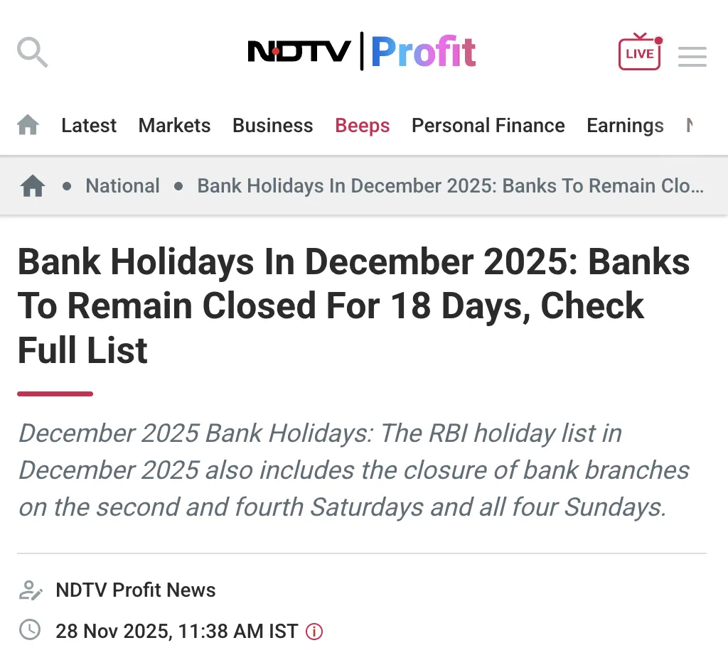NDTV Profit reported that Banks will remain closed for 18 days in December 2025