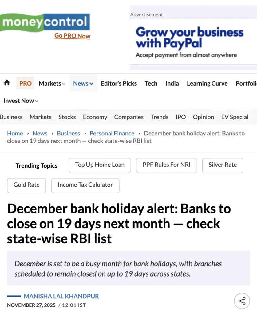 Money Control reported that Banks will remain closed for 19 days in December 2025