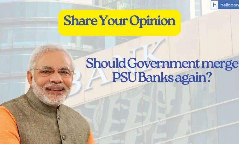 Should Government merge PSU Banks again?