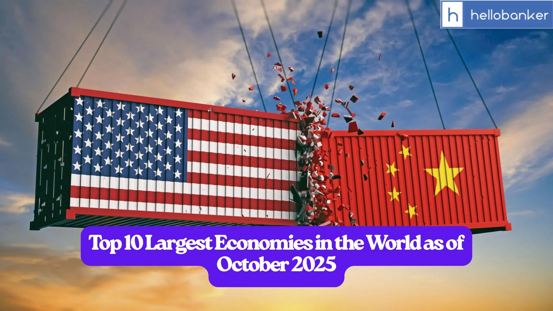 Top 10 Largest Economies in the World as of October 2025