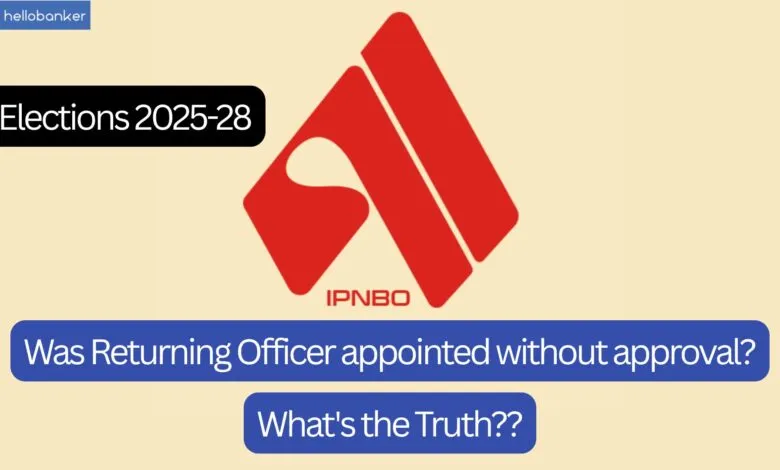 Was Returning Officer for AIPNBOA Elections 2025 appointed without approval? What's the Truth?