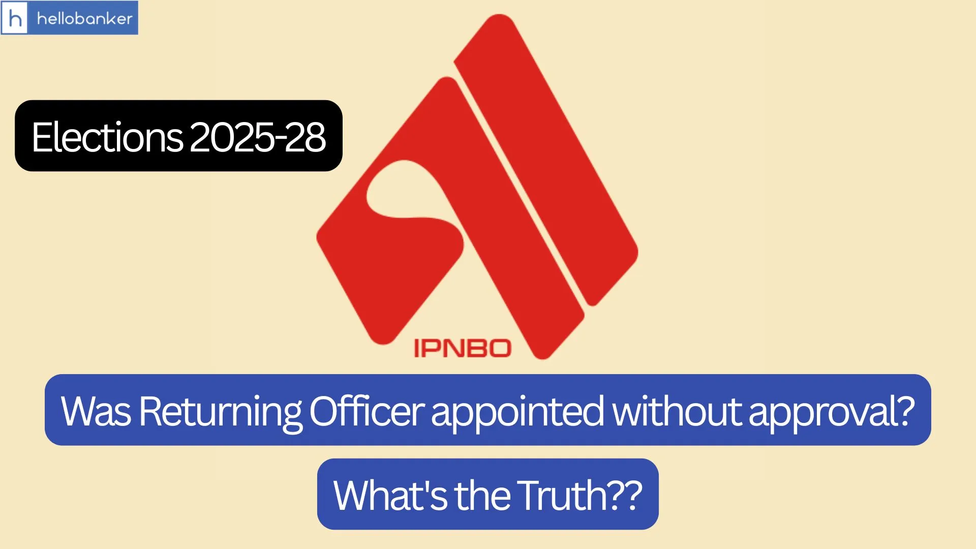 Was Returning Officer for AIPNBOA Elections 2025 appointed without approval? What's the Truth?