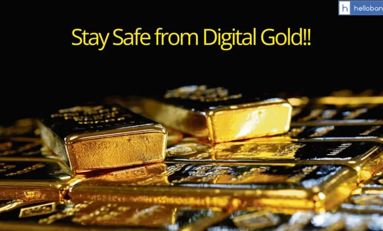 We don't Regulate Digital Gold, Stay Safe!! SEBI issues Warning