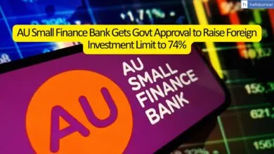 AU Small Finance Bank Gets Govt Approval to Raise Foreign Investment Limit to 74%