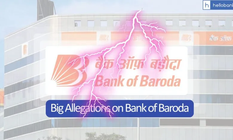 Big Allegations on Top Management of Bank of Baroda