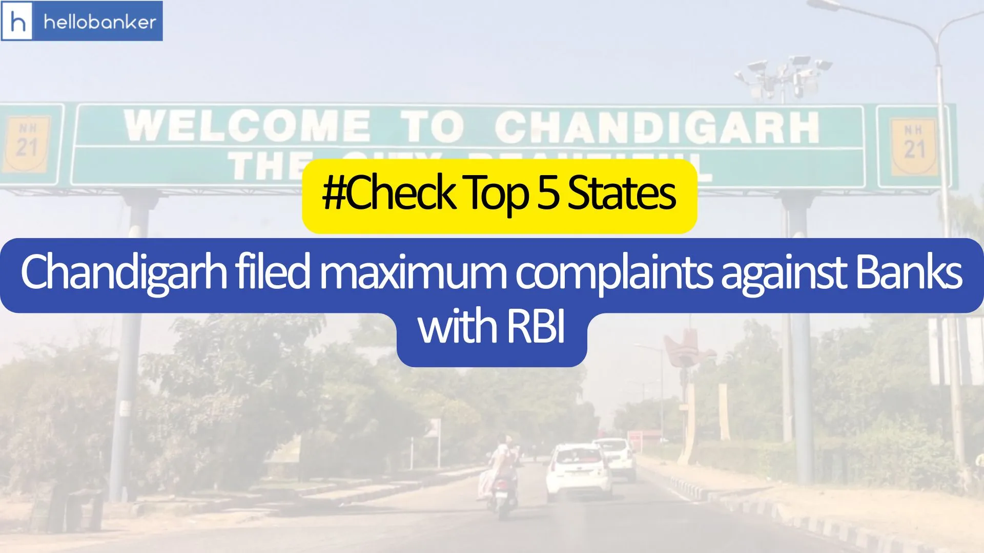 Chandigarh filed maximum complaints against Banks with RBI; Check Top 5 States