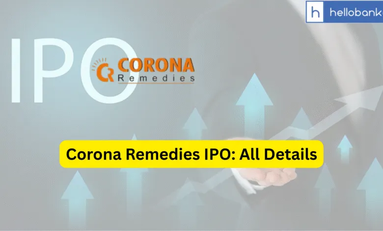 Corona Remedies IPO Last Date, Price & Prospectus PDF