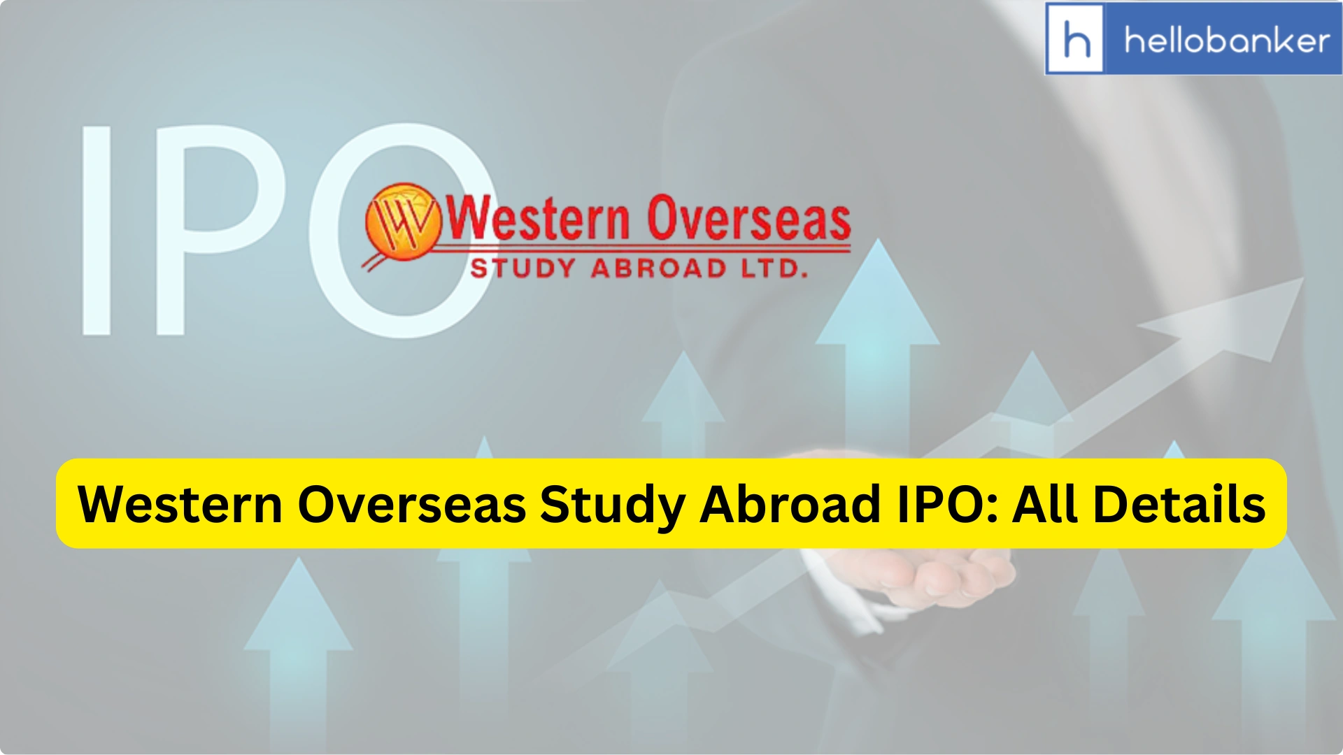 Western Overseas Study Abroad IPO Last Date, Price & Prospectus PDF