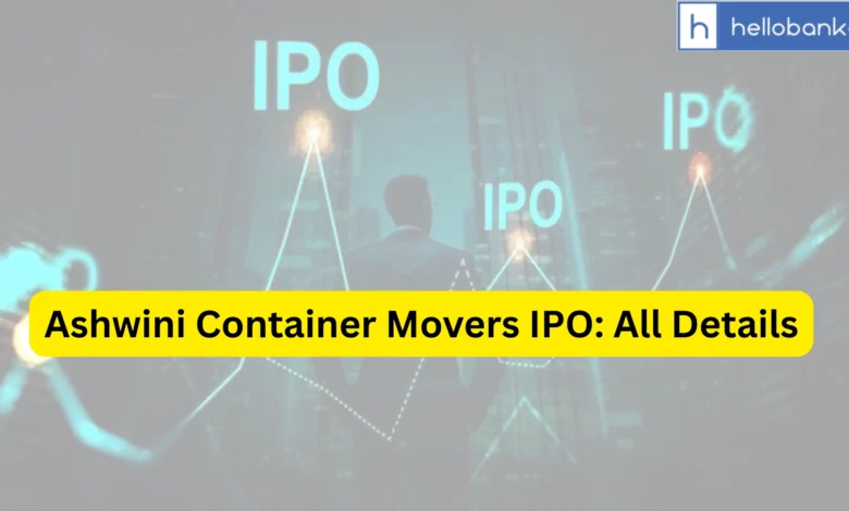 Ashwini Container Movers IPO Last Date, Price & Prospectus PDF