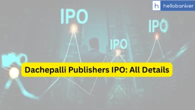 Dachepalli Publishers IPO Last Date, Price & Prospectus PDF