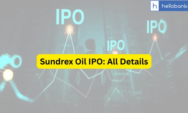Sundrex Oil IPO Last Date, Price & Prospectus PDF